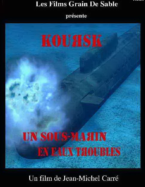 Постер Koursk un sous-marin en eaux troubles